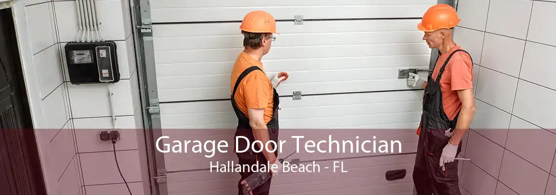 Garage Door Technician Hallandale Beach - FL