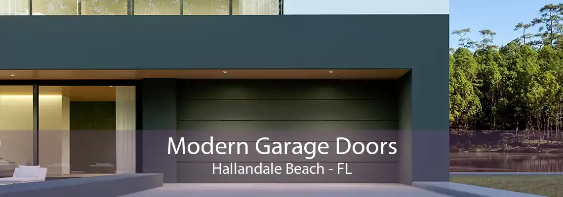 Modern Garage Doors Hallandale Beach - FL