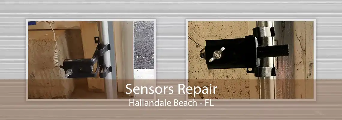 Sensors Repair Hallandale Beach - FL